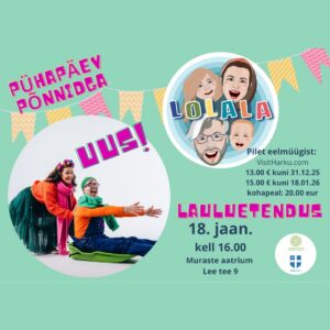 LOLALA pühapäev põnnidega toimub Muraste koolimajas 18. jaanuaril 2026, algusega kell 18:00